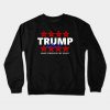 Trump 2020 - Make Liberals Cry Again Crewneck Sweatshirt