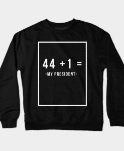 Trump My President Crewneck Sweatshirt