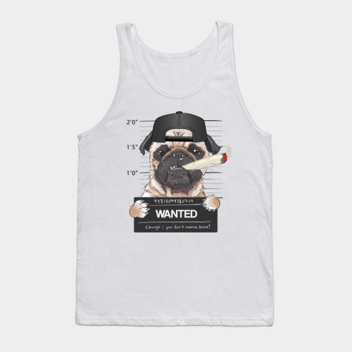 Wanted Pug Tank Top