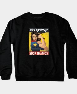 We Can Do It Crewneck Sweatshirt