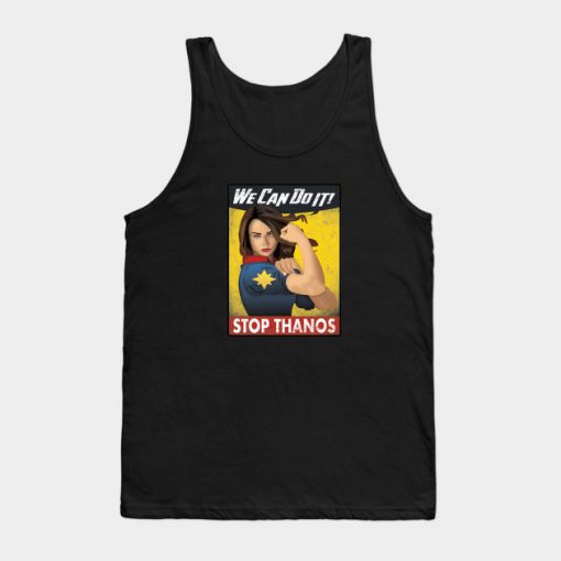 We Can Do It - Stop Thanos Tank Top
