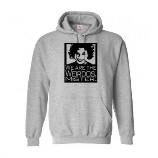 We are the Weirdos Mister The Craft Nancy Hoodie