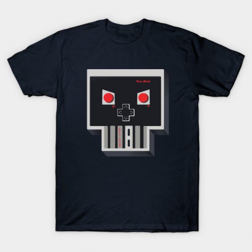 you die T-Shirt