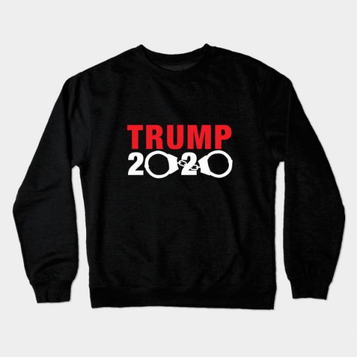 Anti Trump 2020 with Handcuffs Crewneck Sweatshirt