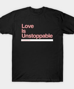 Aphrodite – Love is Unstoppable T-Shirt