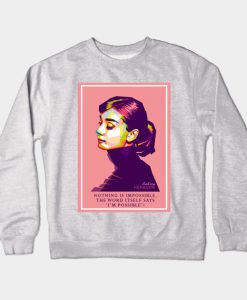 Audrey Hepburn Crewneck SweatshirtAudrey Hepburn Crewneck Sweatshirt