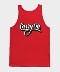 Carry On Tank Top