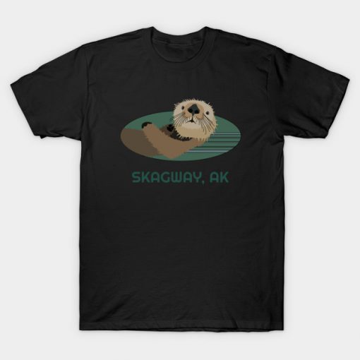 Cute Skagway Coast Otter Alaska Resident Fisherman Gift T-Shirt