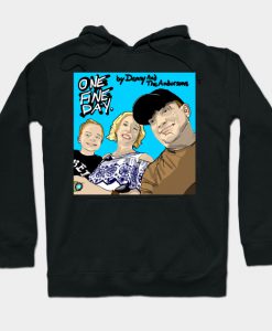 Danny and The Andersons Hoodie