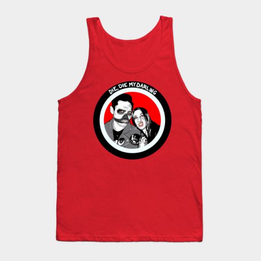 Die, Die My Darling! Tank Top