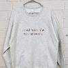 Don't Take Life Too Seriously Embroidered Sweatshirt