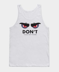 Don´t Touch Tank Top