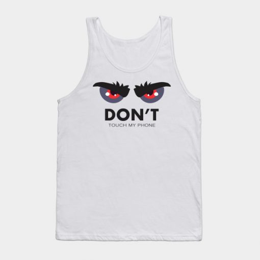 Don´t Touch Tank Top