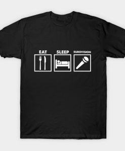 Eat Sleep Eurovision T-Shirt