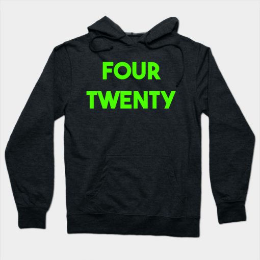 Four Twenty Hoodie