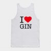 I LOVE GIN Tank Top