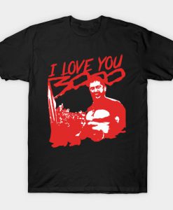 I LOVE YOU 3000 SPARTANS T-Shirt