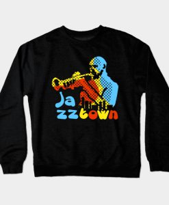 Jazz Town Urban Style Design Crewneck Sweatshirt