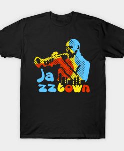 Jazz Town Urban Style Design T-Shirt