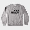 Likeable Person Crewneck Sweatshirt