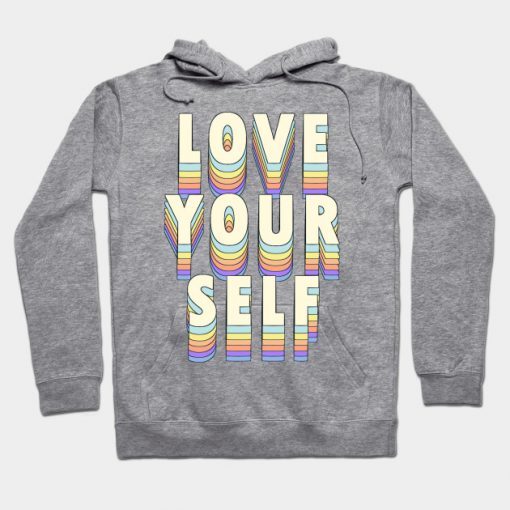 Love Yourself Hoodie