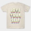 Love Yourself T-Shirt