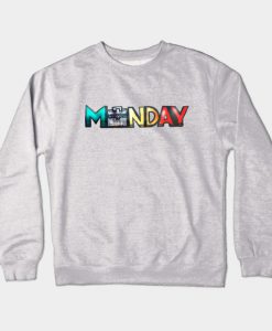 Monday Crewneck Sweatshirt