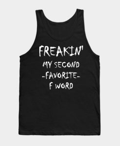 My Second Favorite F Word Tank Top