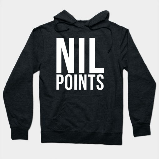 Nil Points Eurovision Hoodie