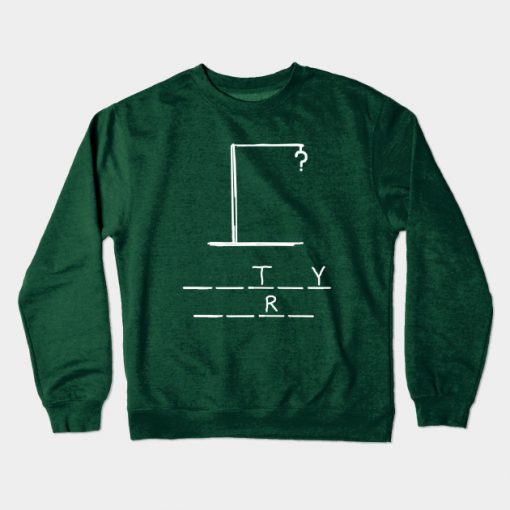 Paddleton Hangman Mystery Shirt Crewneck Sweatshirt