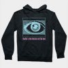 Reality is the Delusion We Like Best V.2 Hoodie