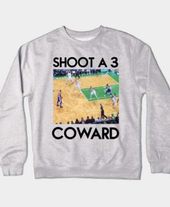 SHOOT A 3 COWARD Crewneck Sweatshirt