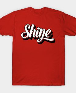 Shine T-Shirt