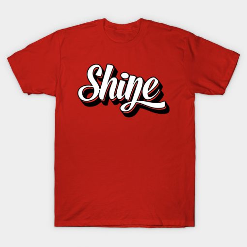 Shine T-Shirt