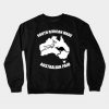 South Africa made Australian Paid Crewneck Sweatshirt