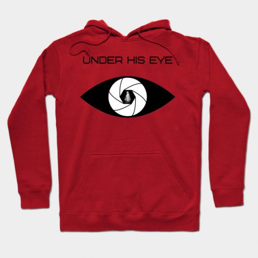 The Handmaids Tale Quote Under His Eye Hoodie