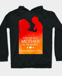 happy mothers day Hoodie