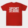 sport ist mord T-Shirt