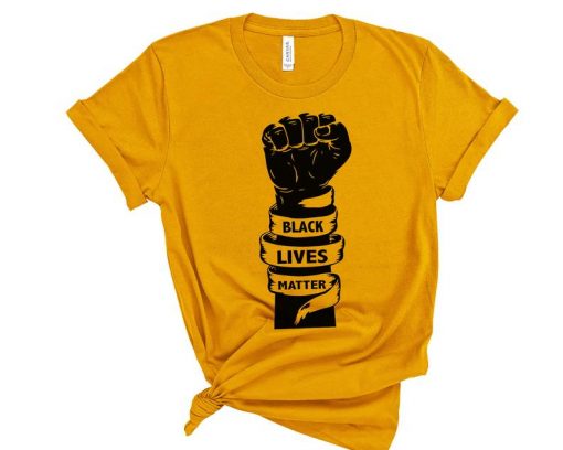 Black Lives Matter T-Shirt, BLM Shirts