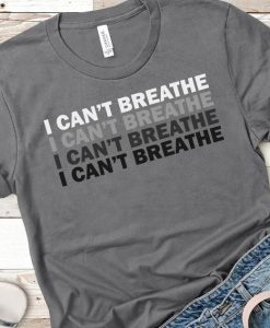 I can't Breathe Shirt, BLACK LIVES MATTER tshirt, George Floyd, Equality shirt, Stand up for justice, Equal rights ,