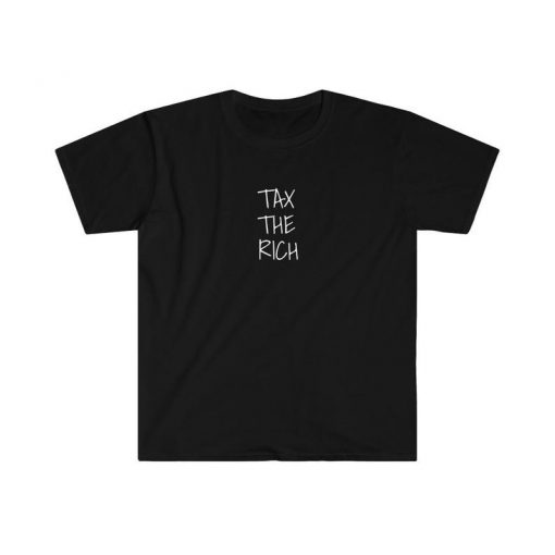tax the rich shirt