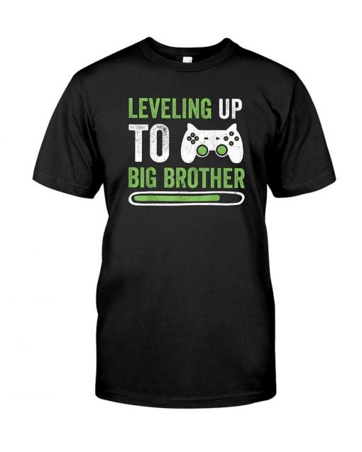 leveling up to big brother t shirt