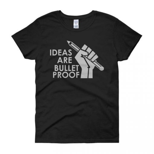 ideas are bulletproof hand t shirt