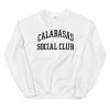 Calabasas Social Club Sweatshirt
