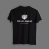 Taylor Hawkins Too Loud for Heaven Memorable Shirts