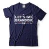 Lets Go Brandon FJB Trump 2024 T-shirt