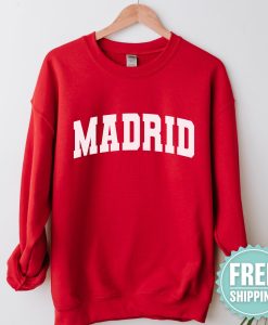 Madrid Sweatshirt for Spain Lover l Madrid travel sweatshirt