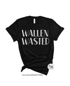 Wallen Wasted Funny Concert Soft Unisex T-Shirt