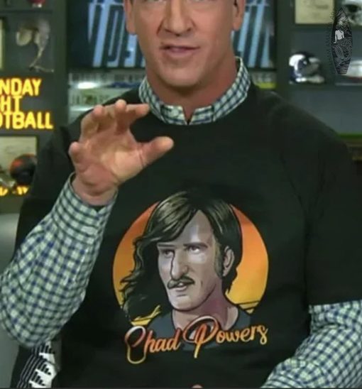 Peyton Manning Chad Powers Shirt