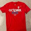 October Rise Phillies Shirt